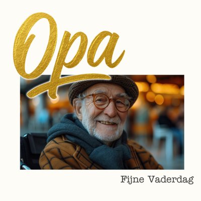 Greetz | Vaderdagkaart | Opa fijne vaderdag