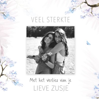 Met Het Verlies Van Je Lieve Zusje Aquarel Bloemen Foto Upload Sterkte Kaart