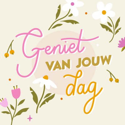 Greetz | Verjaardagskaart | geniet van jouw dag