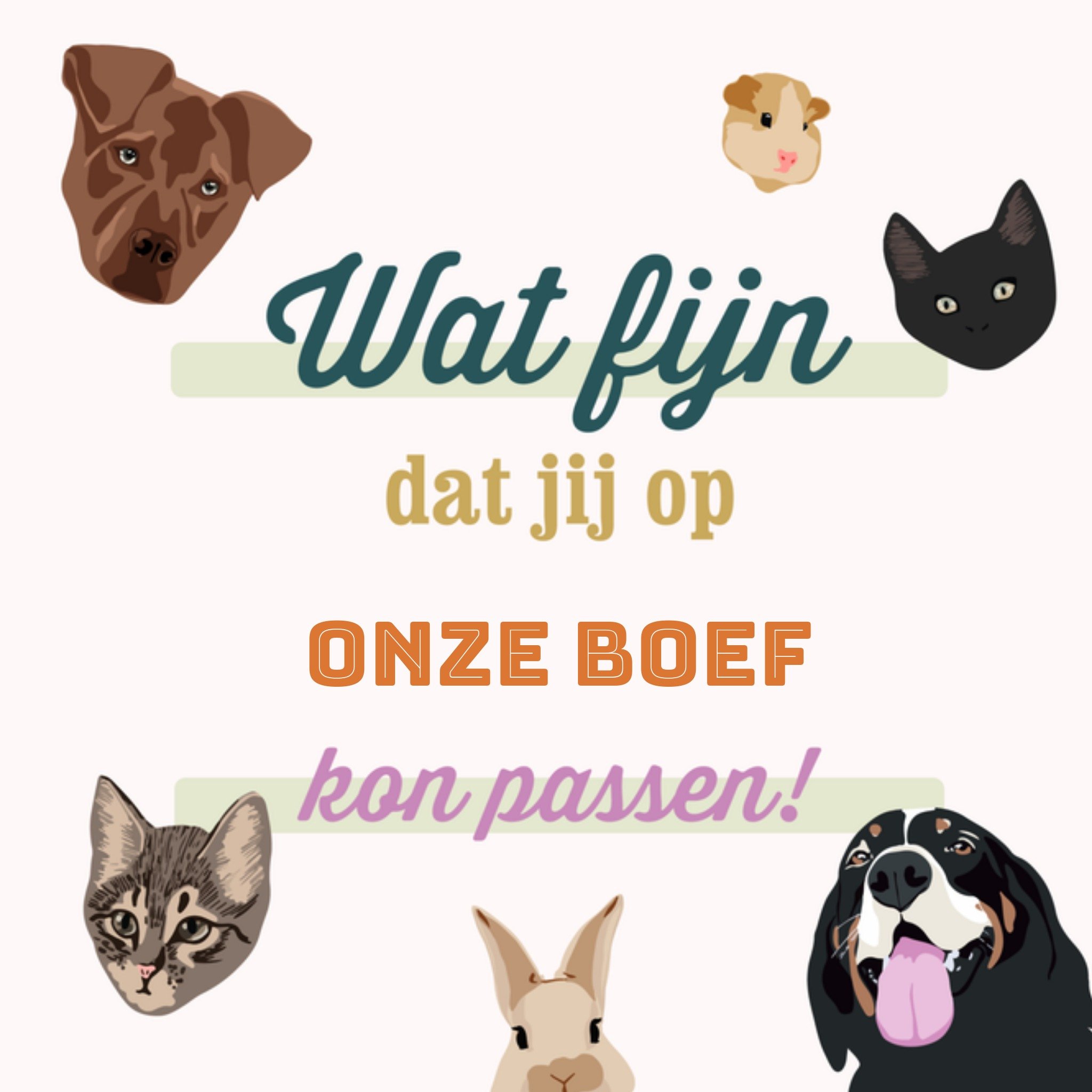 Greetz Bedankt thuisblijvers dieren Vierkant