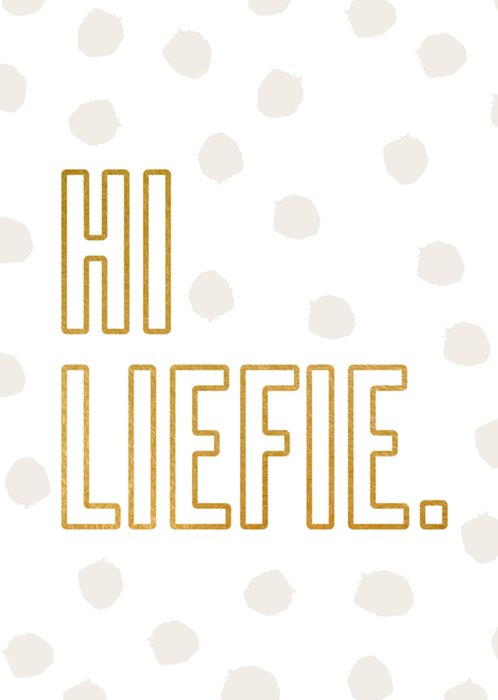 Greetz | Valentijnskaart | Hi lieffie