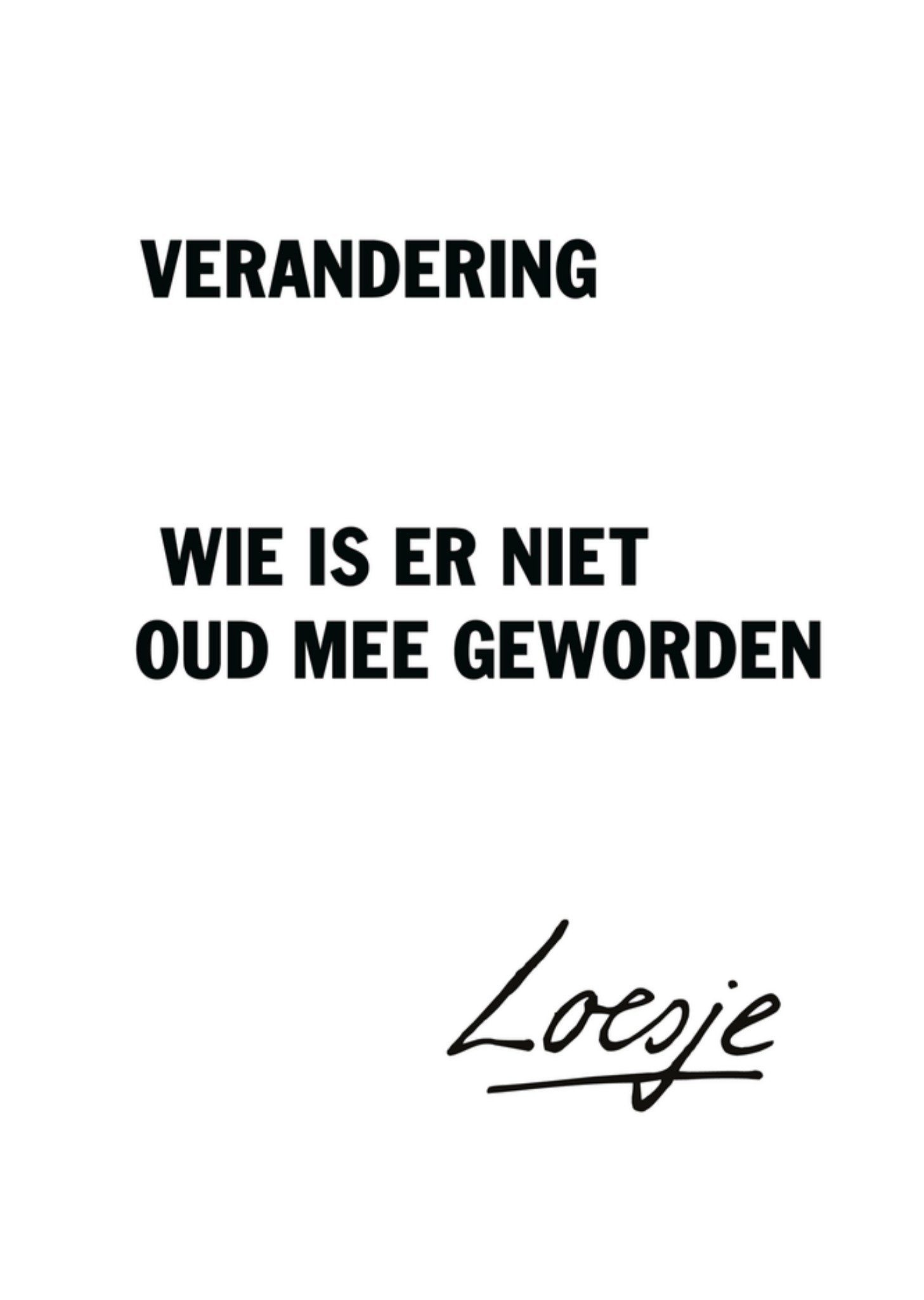 Verjaardagskaart Verandering Kaart Loesje
