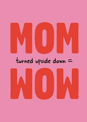 Greetz | Moederdagkaart | mom = wow