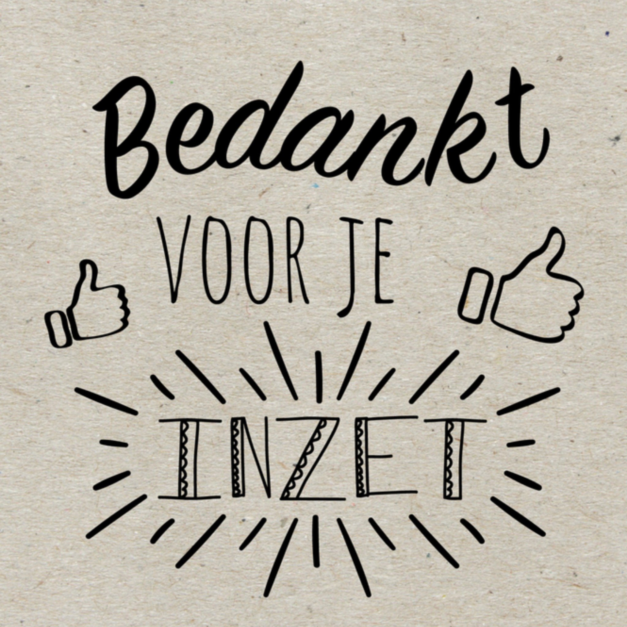 Greetz Bedanktkaart bedankt voor je inzet Vierkant