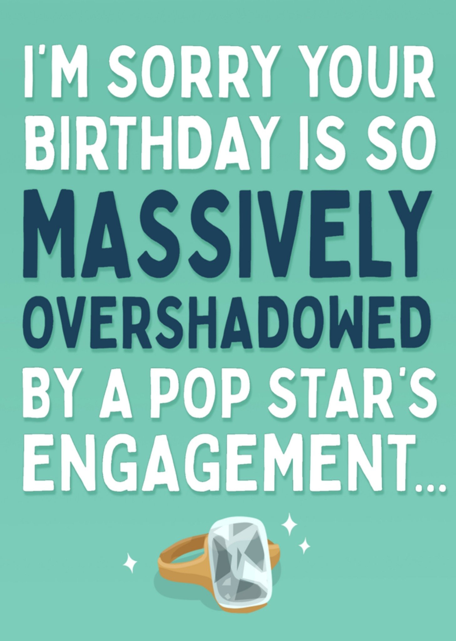 The London Studio Verjaardagskaart Massively overshadowed by a pop star