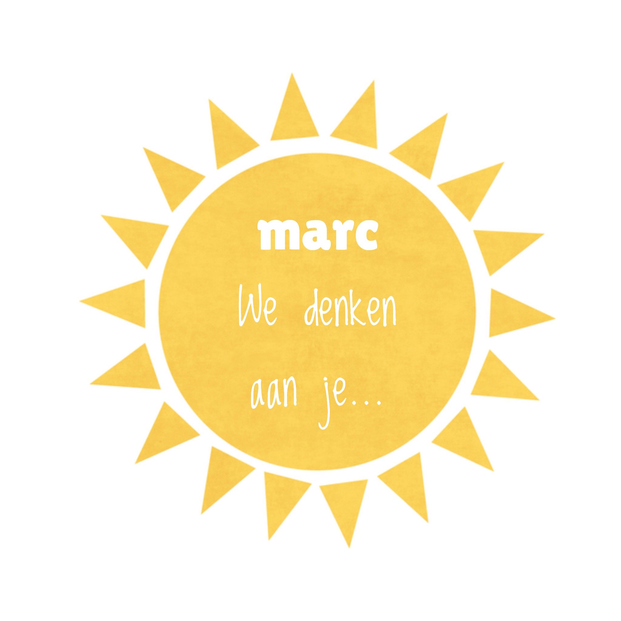 Greetz Denken aan kaart Zon Aanpasbare naam Vierkant