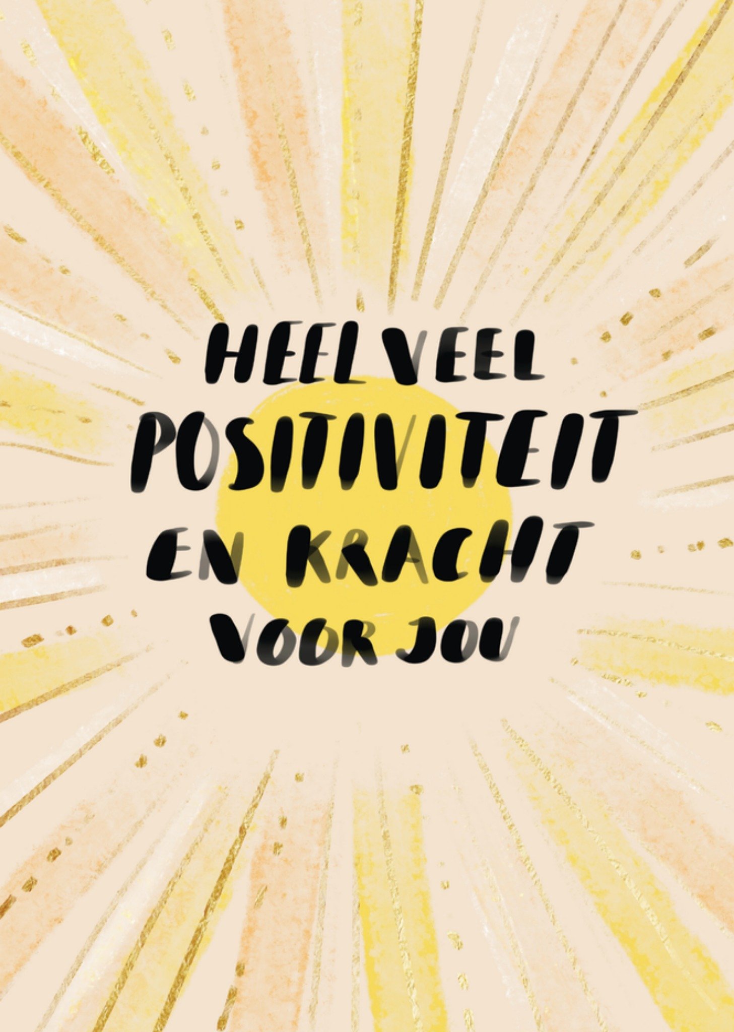 Beterschapskaart Heel veel positiviteit Kaart Greetz