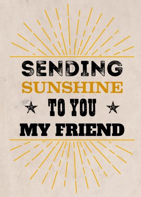 Greetz | Denken aan kaart | friend | sunshine