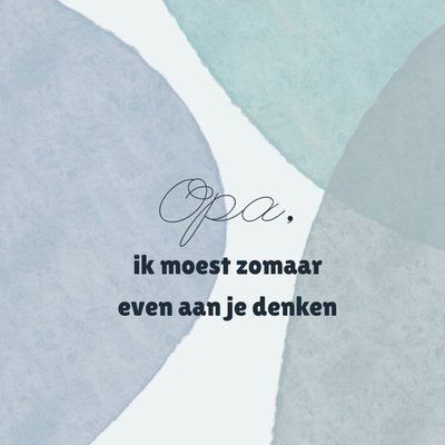 Zomaar kaart | Greetz | Opa