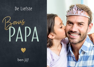 De Liefste Bonus Papa Ben Jij Krijtbord Typografisch Foto Upload Kaart
