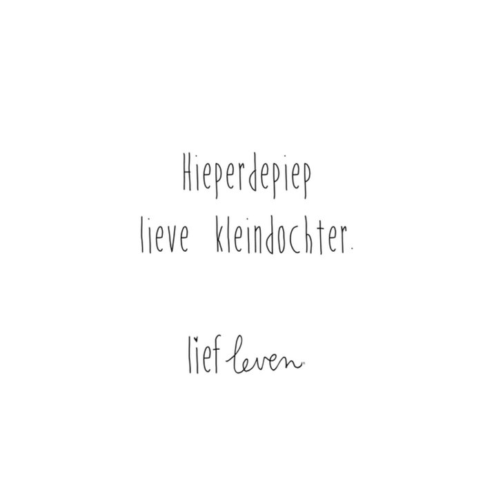 Lief Leven | Verjaardagskaart | Lieve kleindochter