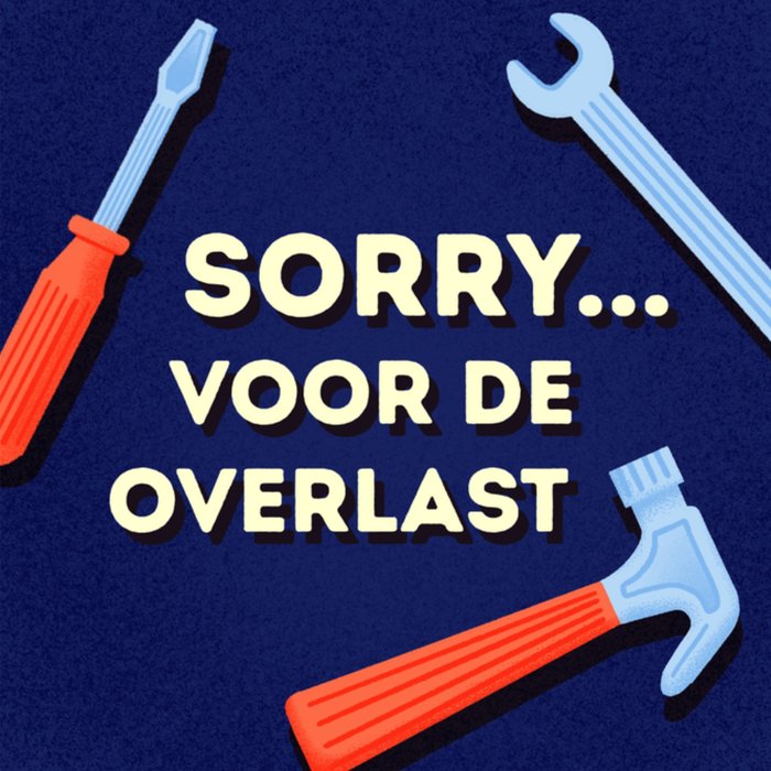 Greetz | Sorry kaart | overlast | verbouwen