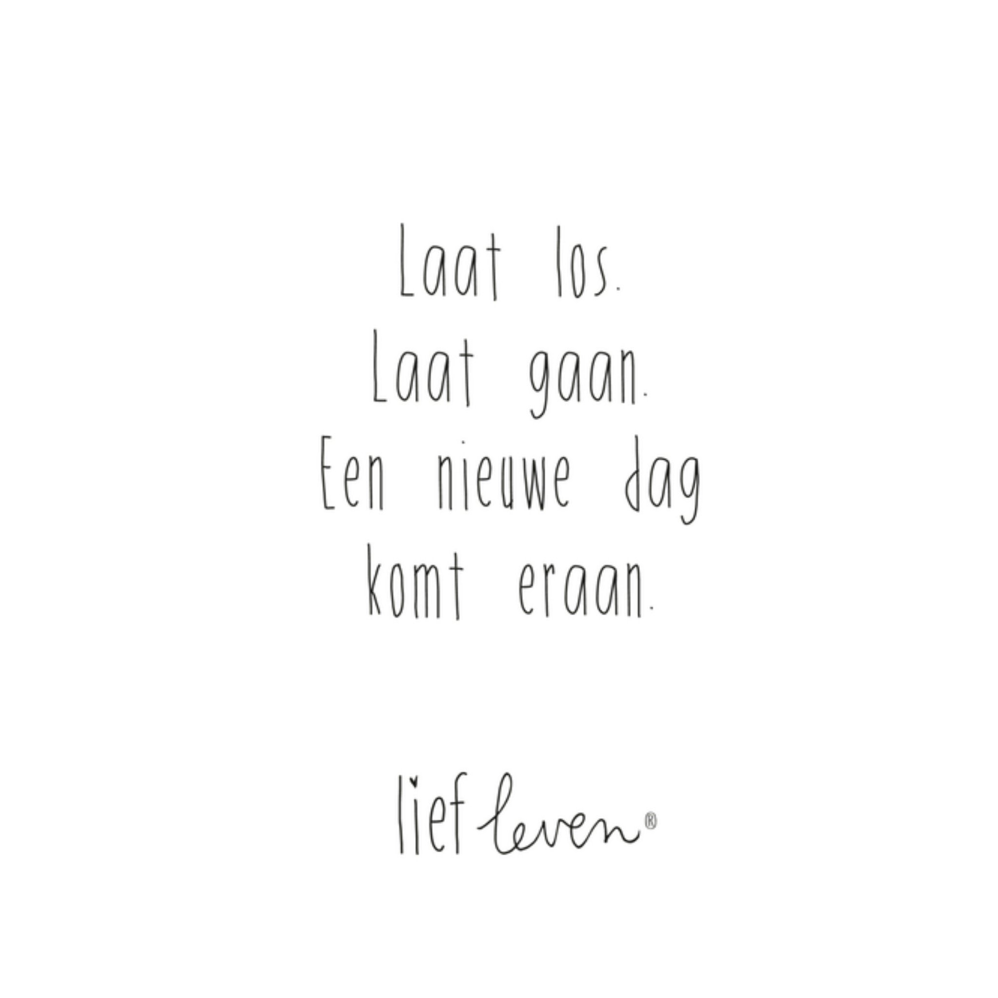 Laat los. Vierkante Kaart Lief Leven