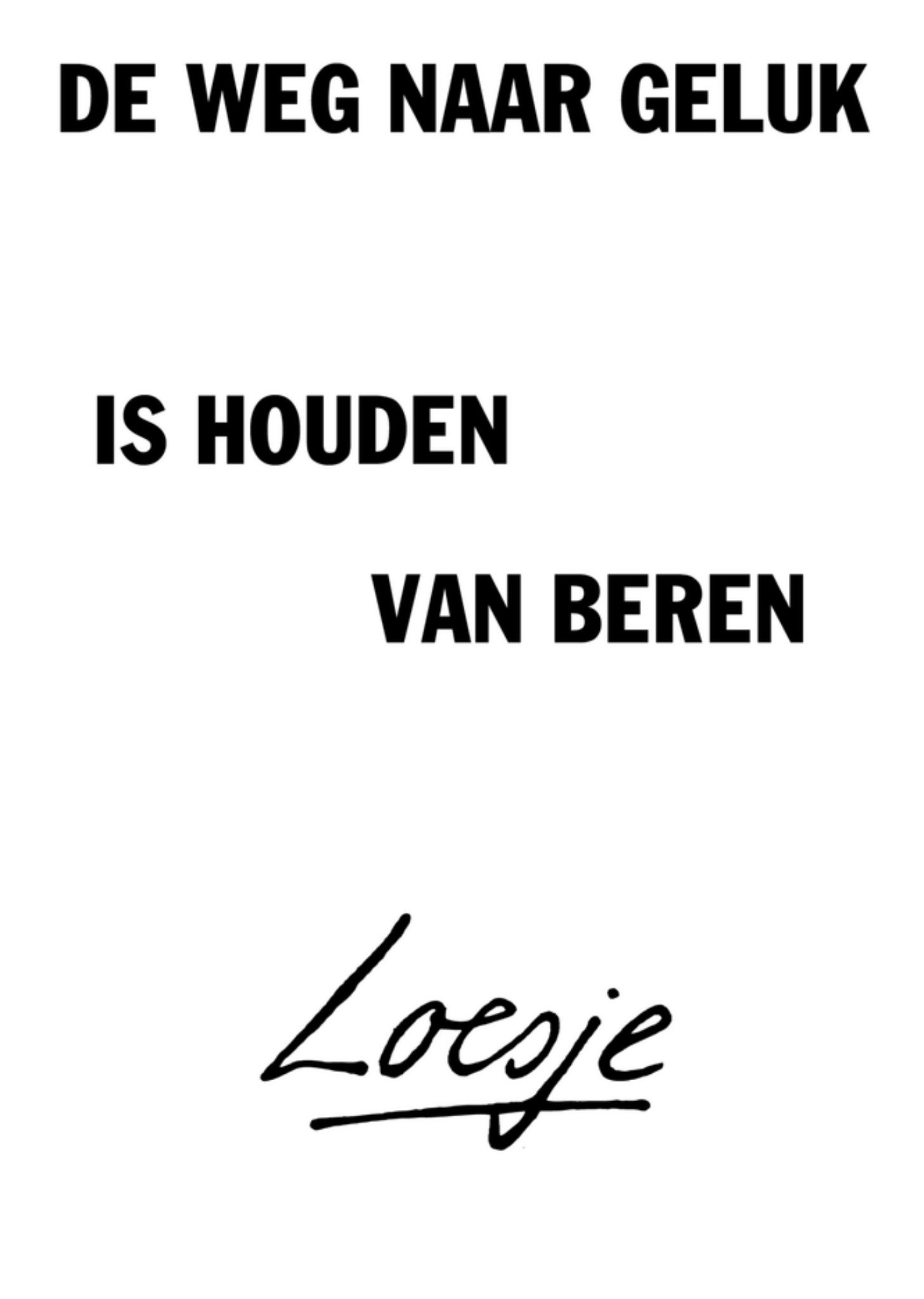 Sterkte kaart de weg naar geluk Kaart Loesje