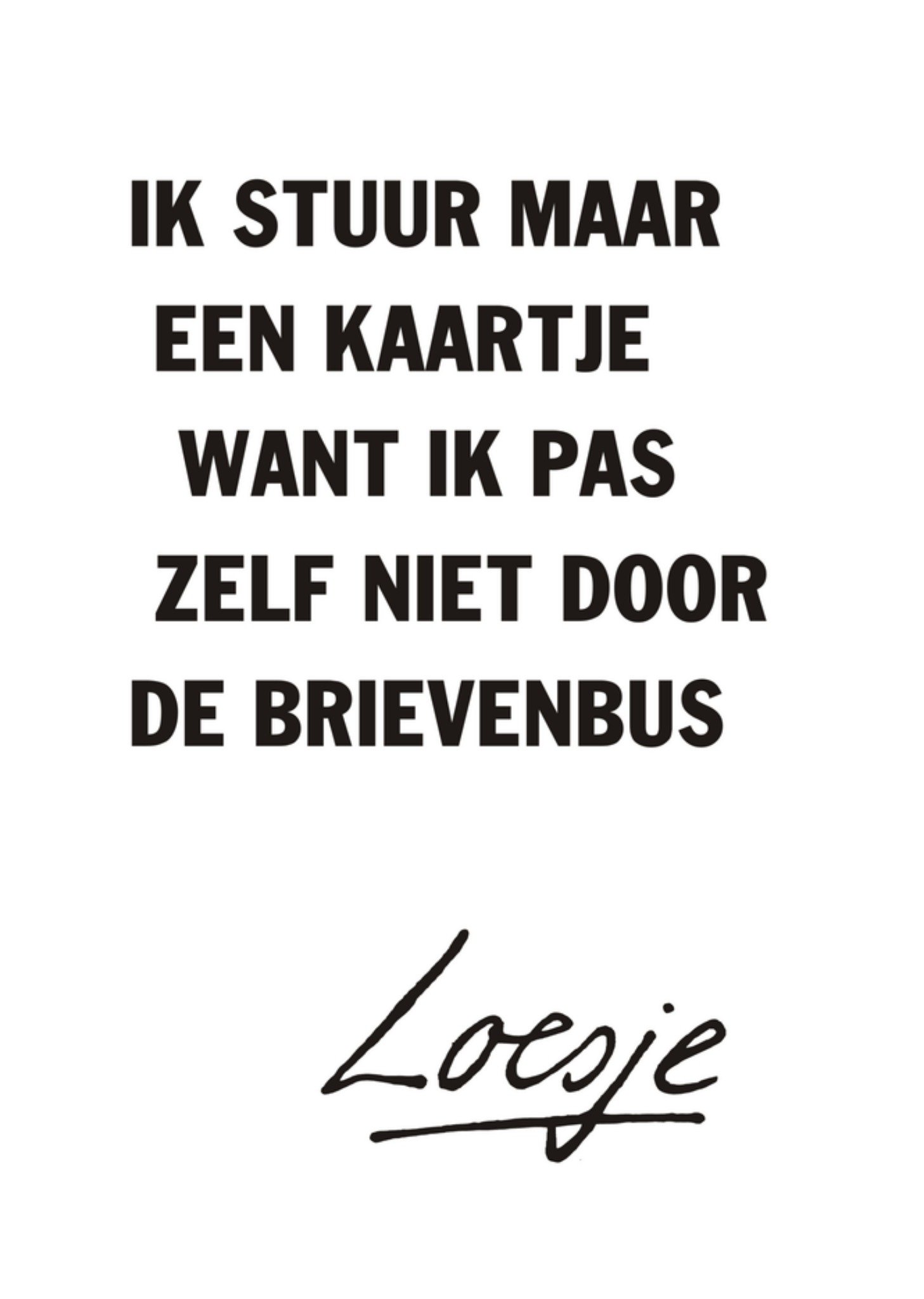 Loesje | Verjaardagskaart | Grappig | Quote | Standard Card