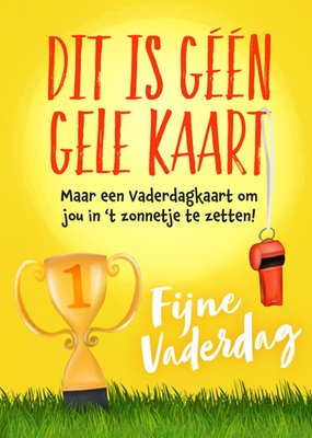 Fishuals | Vaderdagkaart | Dit Is Géén Gele Kaart | Fijne Vaderdag