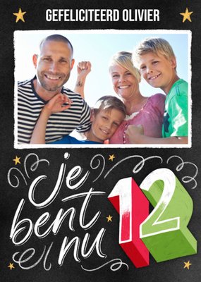 Je Bent Nu 12 Krijtbord Foto Upload Verjaardag Kaart