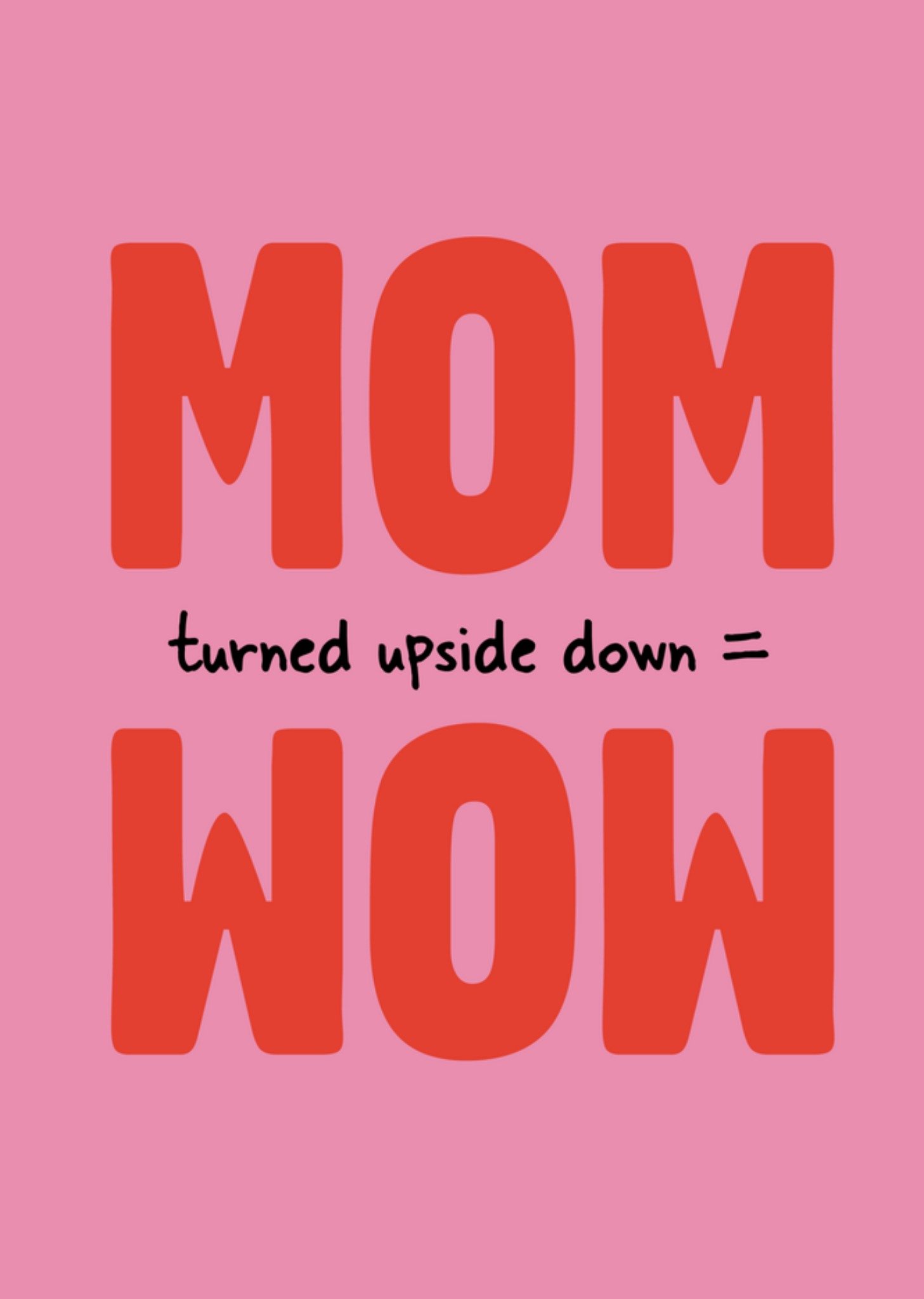 Moederdagkaart mom = wow Kaart Greetz