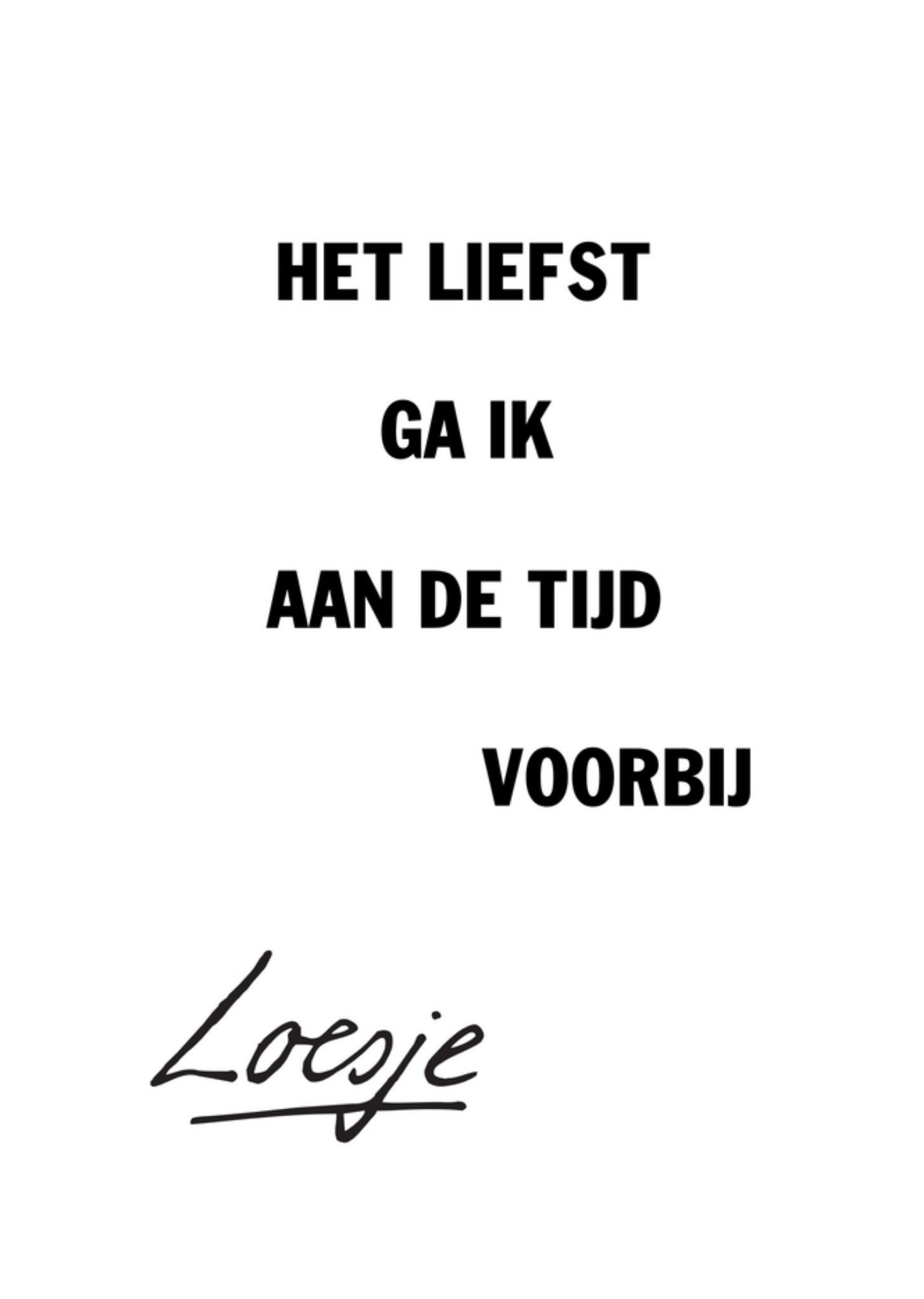 Verjaardagskaart tijd Kaart Loesje