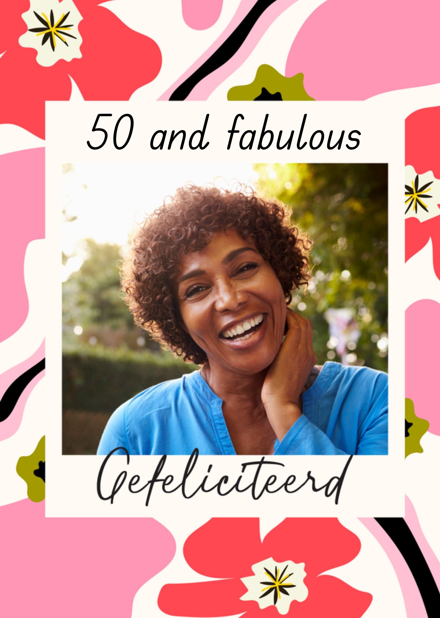 Verjaardagskaart - 50 and fabulous - Gefeliciteerd - Fotokaart - Aanpasbare tekst