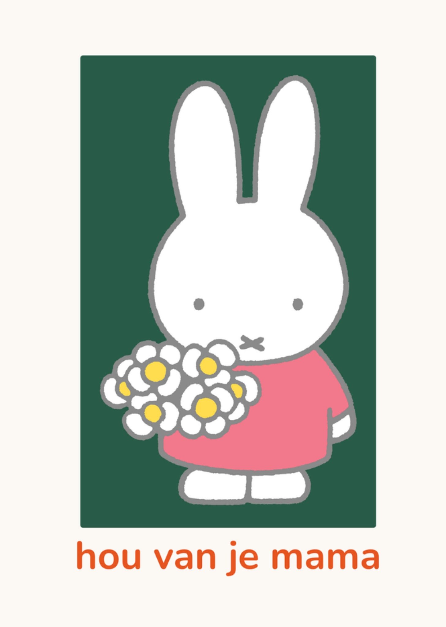 Miffy Moederdagkaart Hou Van Je Mama - Rabbit With Flowers Kaart Nijntje