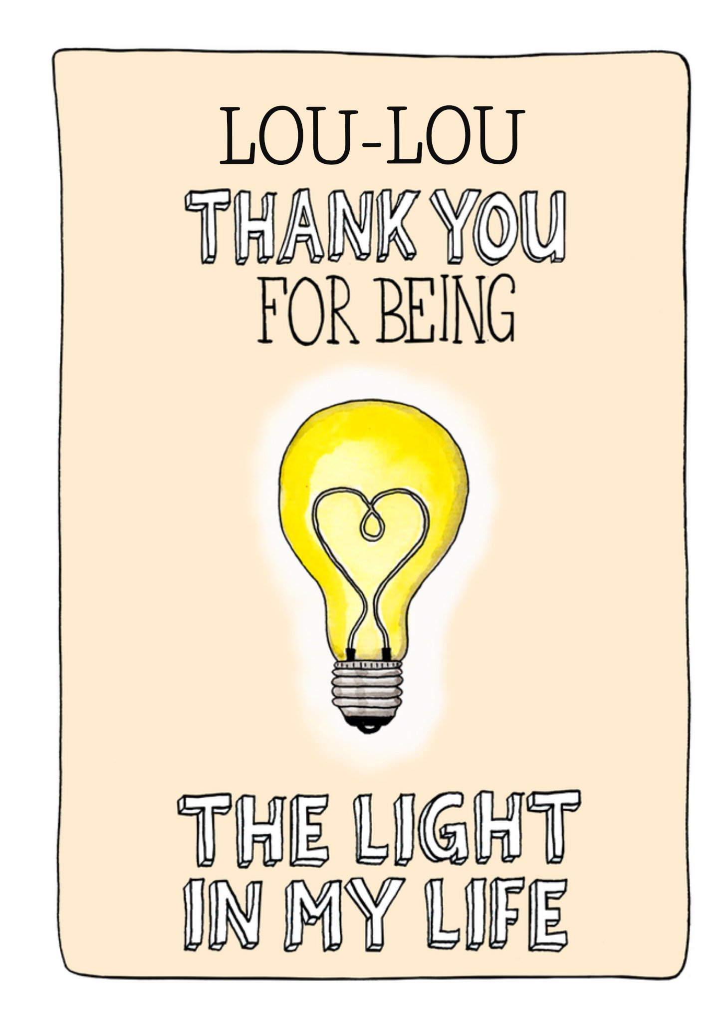 Bedanktkaart Thank you for being the light of my life Kaart Sandysign