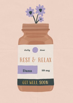 Rust En Ontspan Geïllustreerde Medicijnpot Met Bloemen Beterschap Kaart