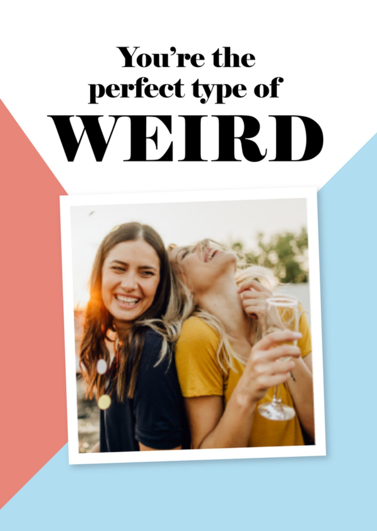 Vriendschapskaart foto weird Greetz