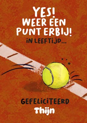 Liefs Jansje | Verjaardagskaart | Weer een punt erbij! in leeftijd... | Tennis | Aanpasbare tekst