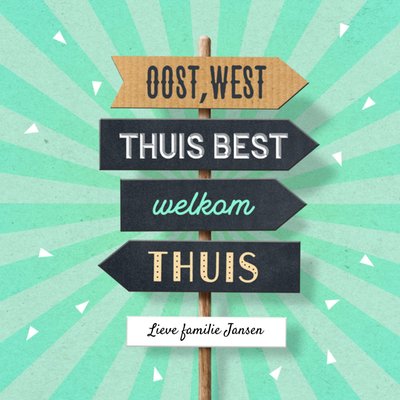 Oost West Thuis Best Wegwijzer Welkom Thuis Kaart
