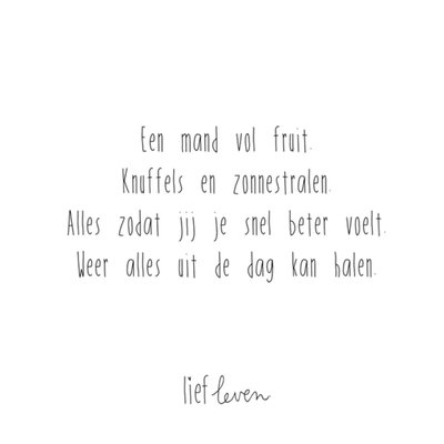 Lief Leven | Beterschapskaart | Tekst