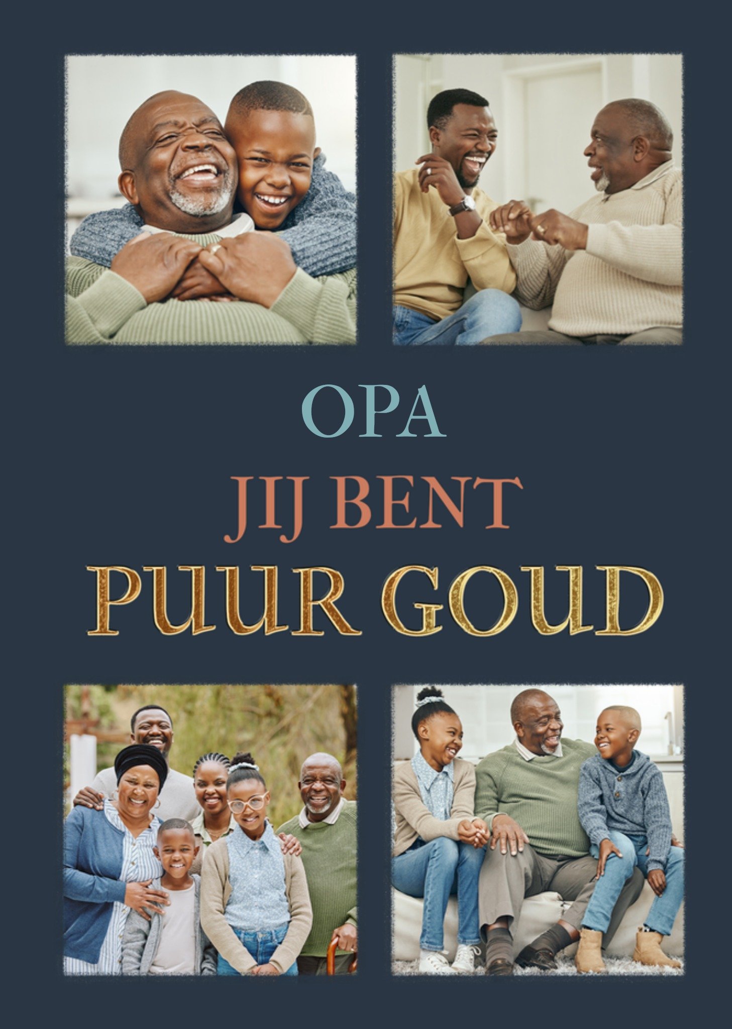 Vaderdagkaart Opa Jij Bent Puur Goud fotokaart Kaart Greetz
