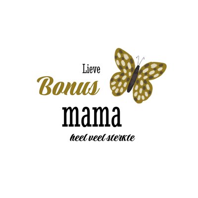 Lieve Bonus Mama Typografisch Vlinder Sterkte Kaart