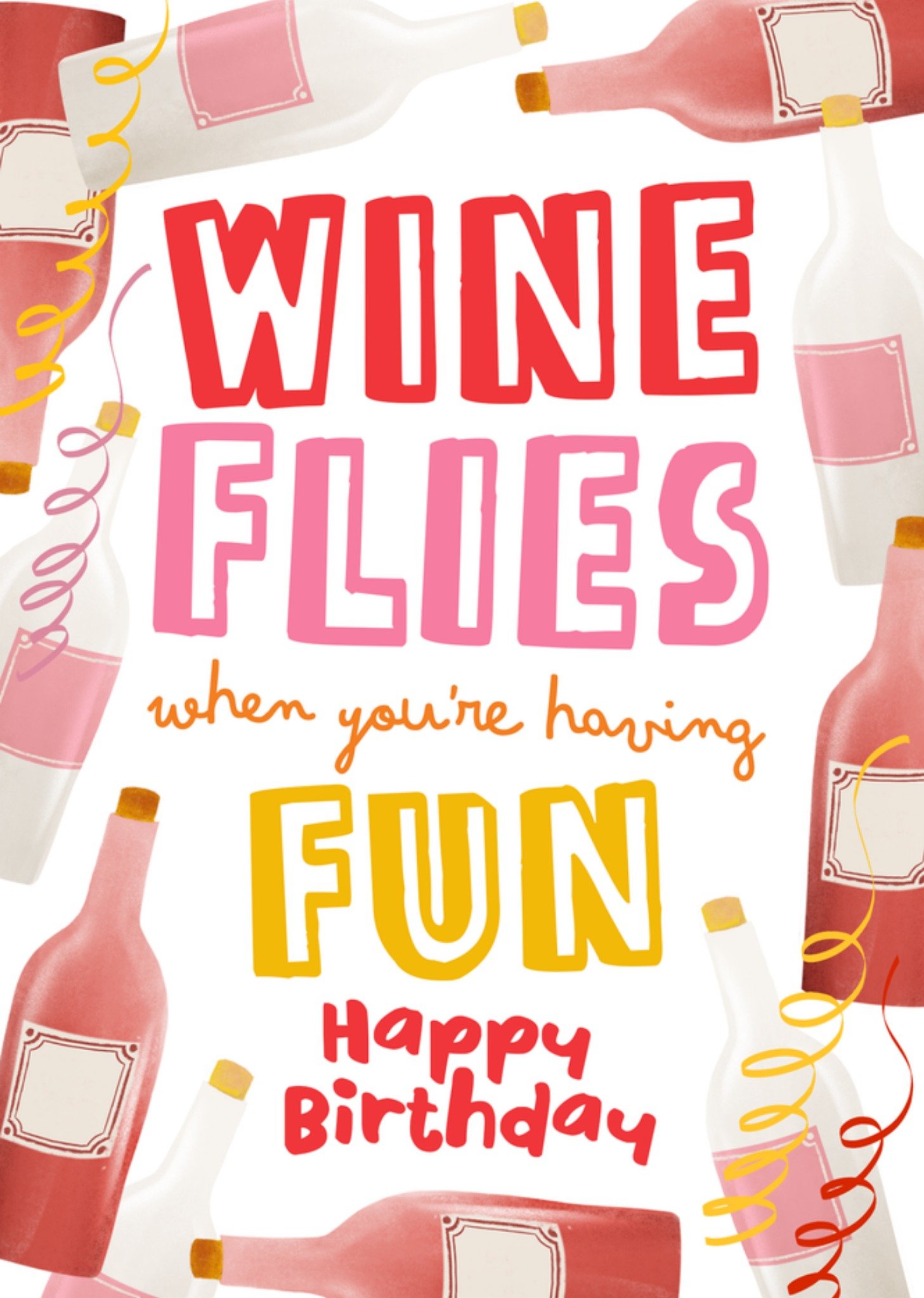 Patricia Hooning Verjaardagskaart Wine flies when you