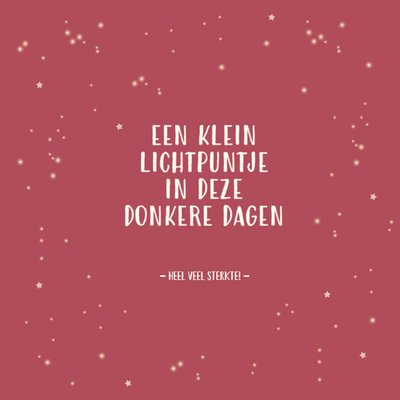 Een Klein Lichtpuntje In Deze Donkere Dagen Sterren Sterkte Kaart