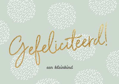 Luckz | Geboortekaart | goud | kleinkind
