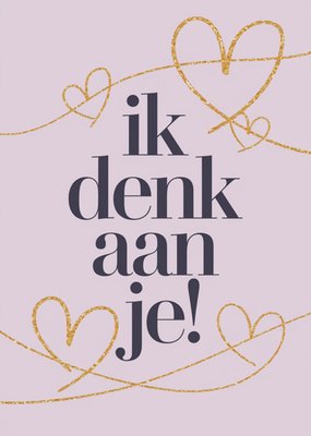 Greetz | Denken aan Ansichtkaart | Ik denk aan je!