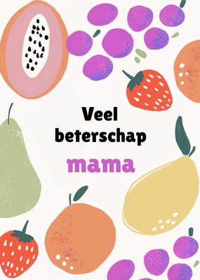 Beterschapkaart | Greetz | Moeder | Fruit