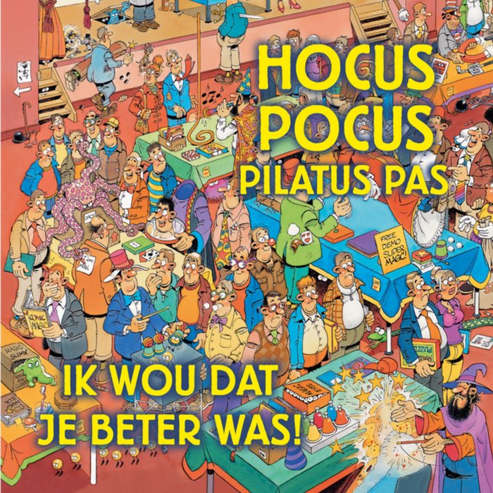 Jan van Haasteren | Beterschapskaart | Hocus Pocus