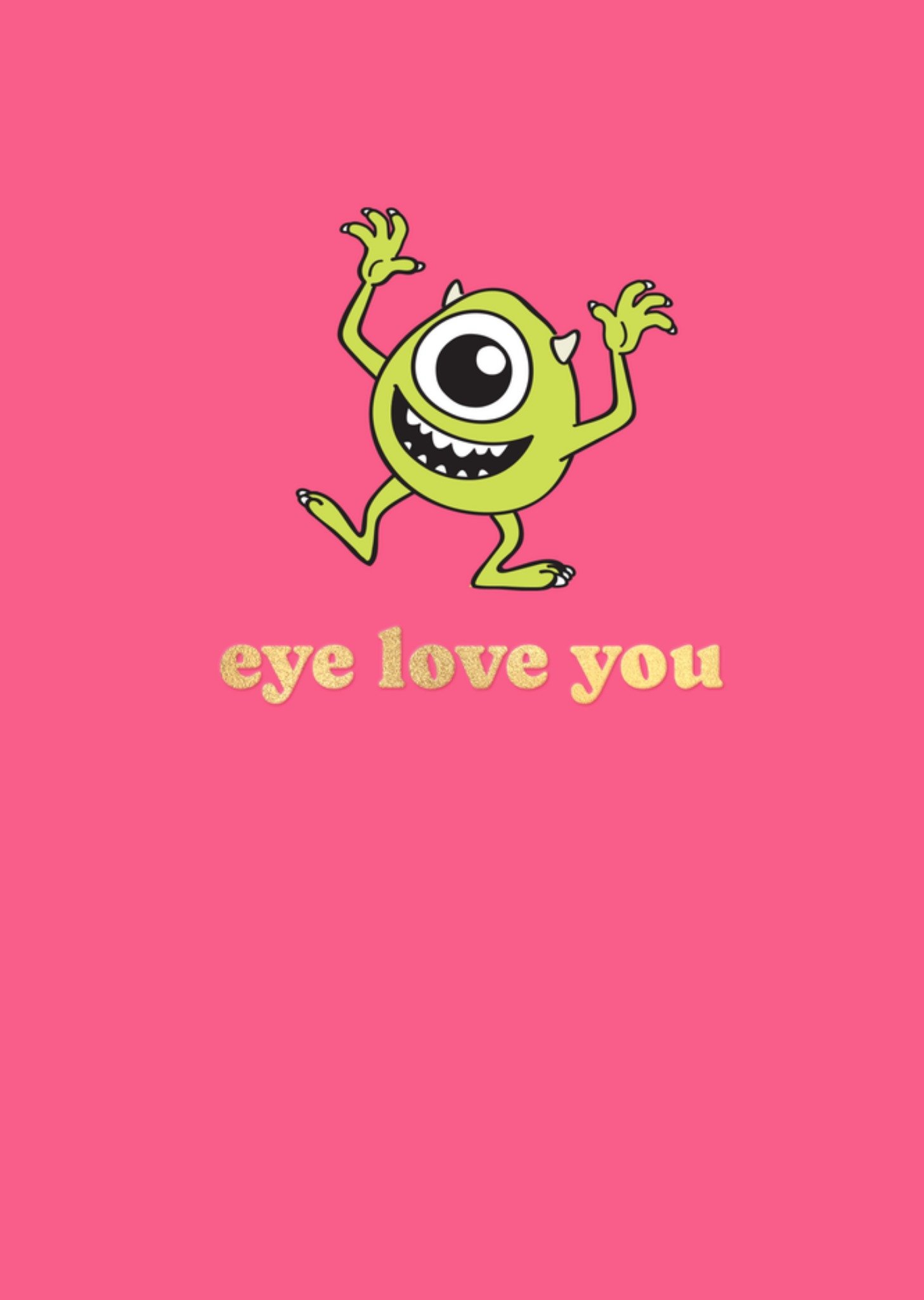 Valentijnskaart Monsters Inc Eye love you Disney