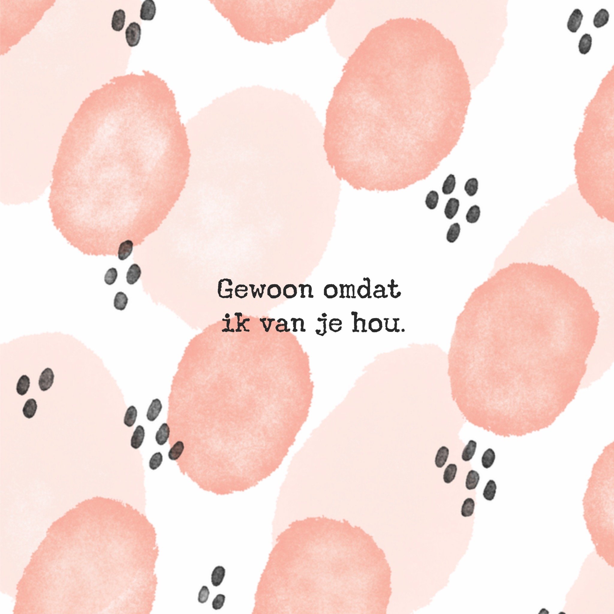 Greetz Valentijnskaart Omdat ik van je hou Vierkant