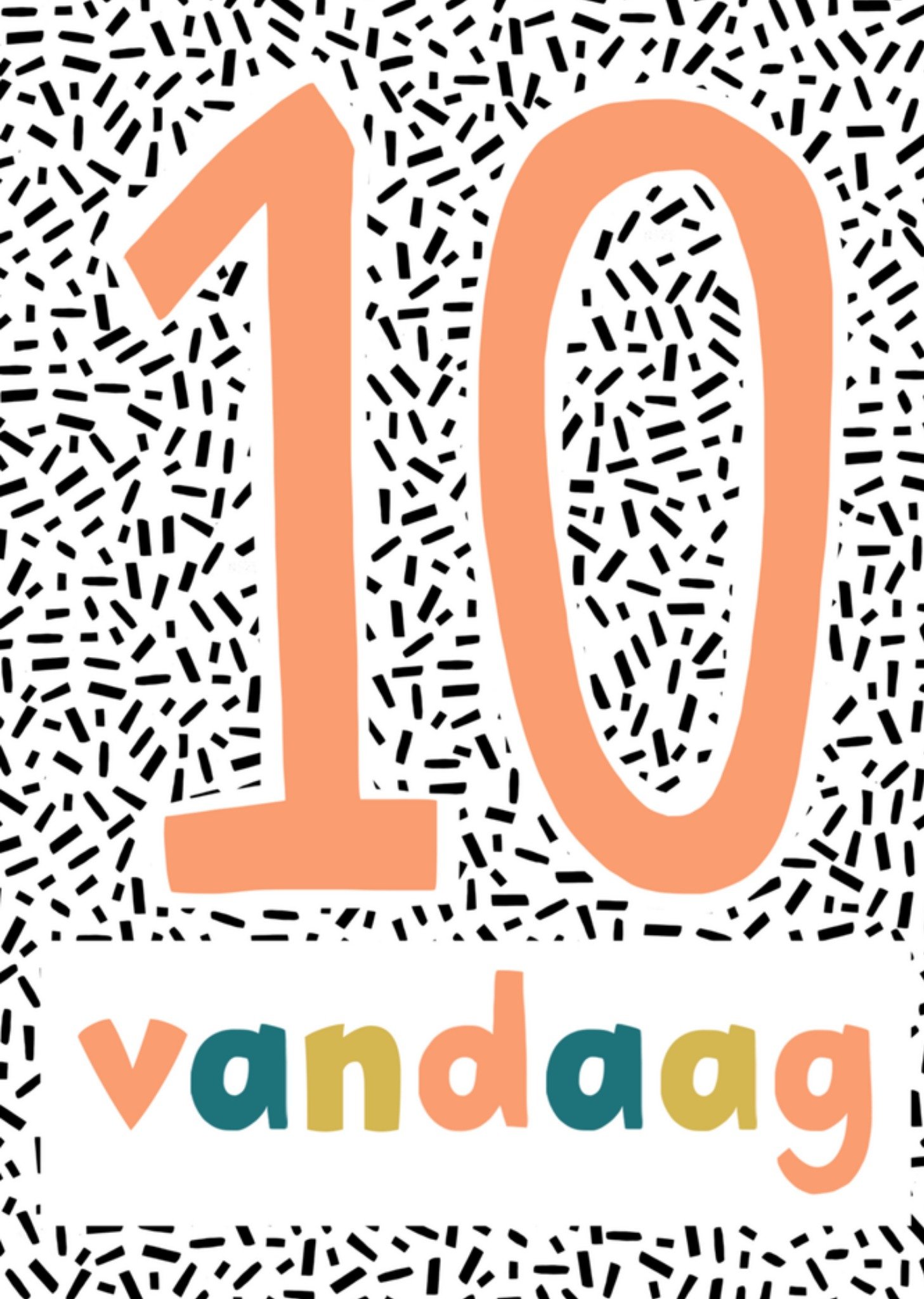 Verjaardagskaart 10 vandaag Greetz