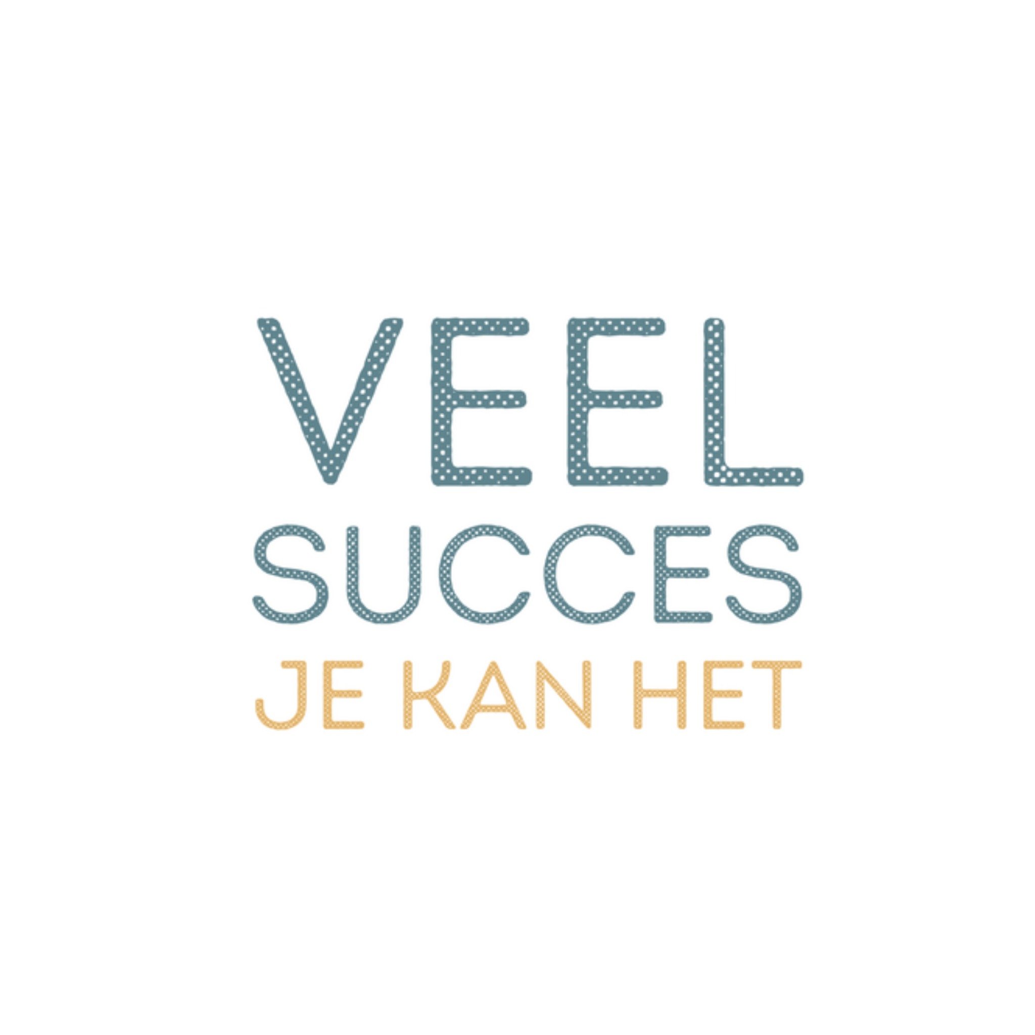 Greetz Succeskaart je kan het Vierkant