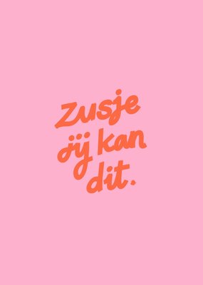 Greetz | Denken aan kaart | zusje | jij kan dit