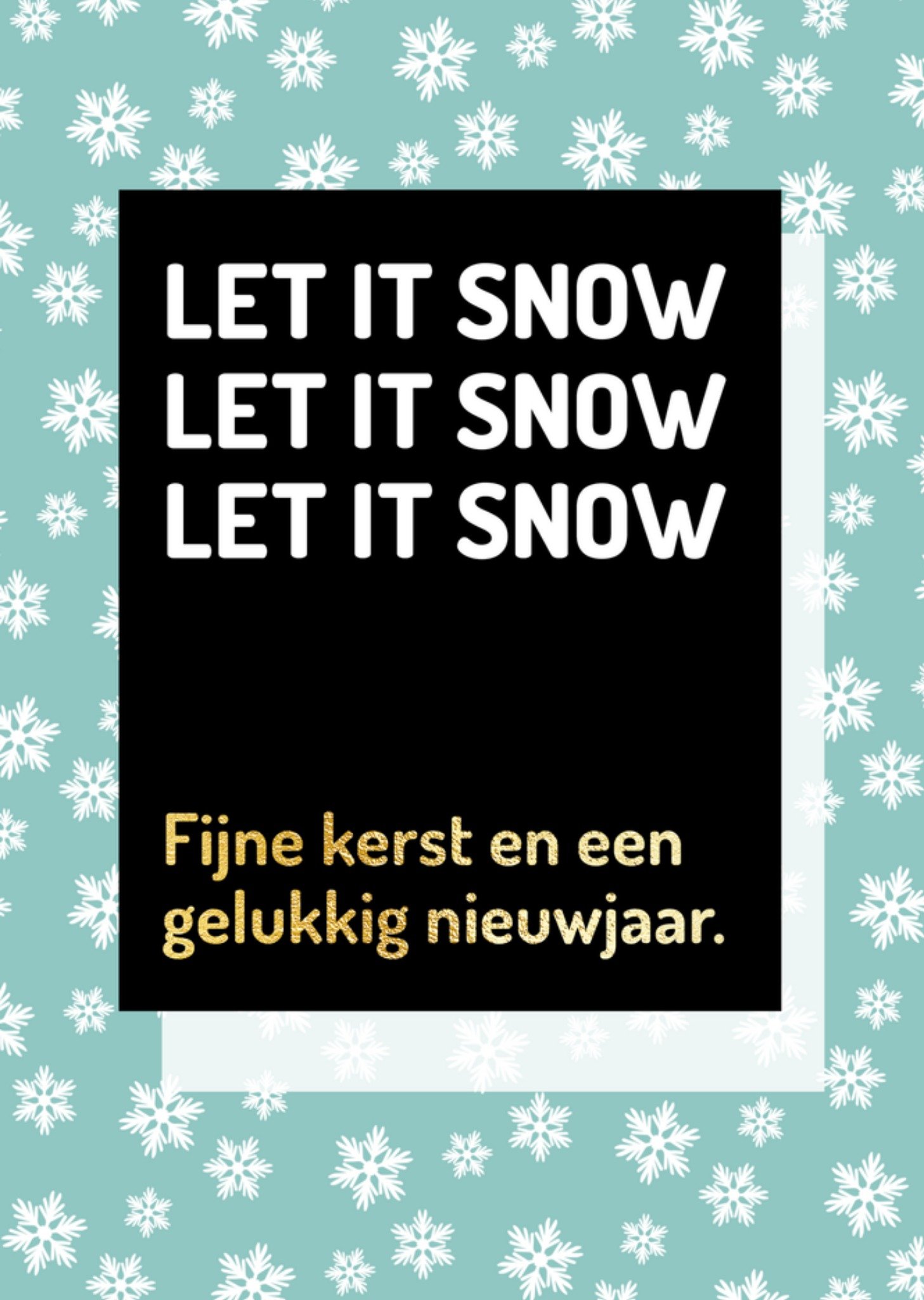 Kerstkaart let it snow Love Repeat