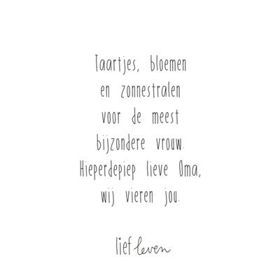 Verjaardag | Lief Leven | Tekst | Oma