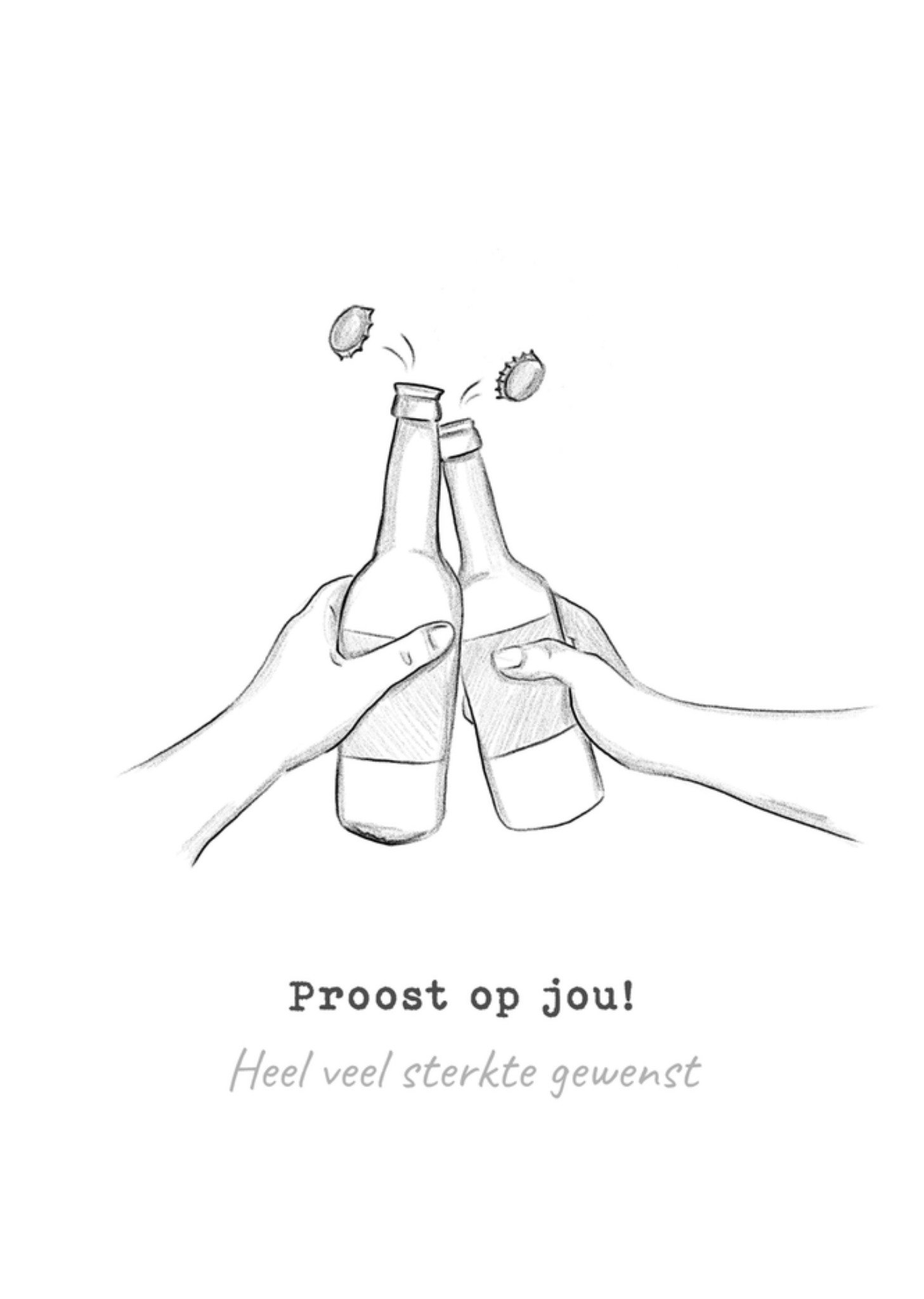 Condoleancekaart Proost op jou! Kaart Liefs Jansje