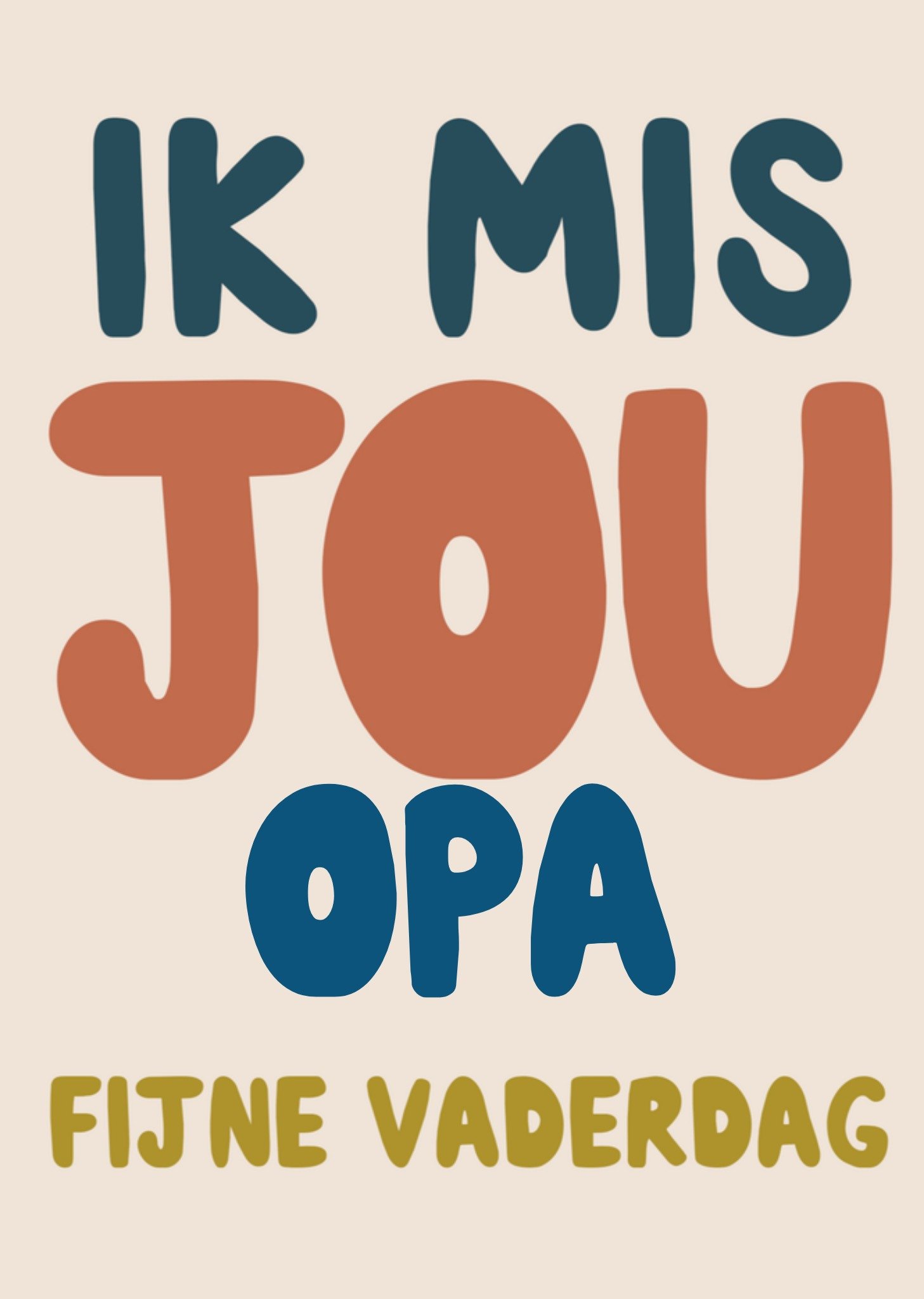 Vaderdagkaart opa mis jou Kaart Greetz