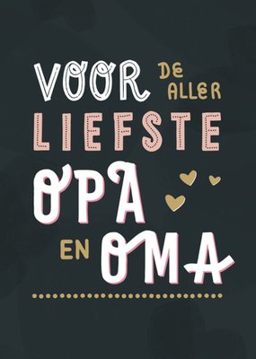 Greetz | Opa en oma dag | liefste opa en oma