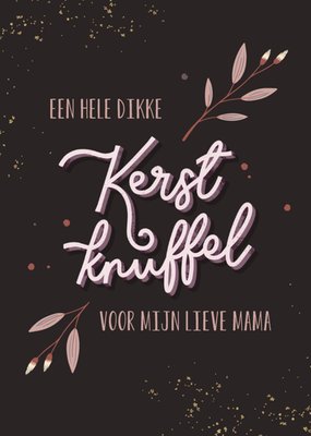 Greetz | Kerstkaart | Kerst knuffel | Lieve Mama